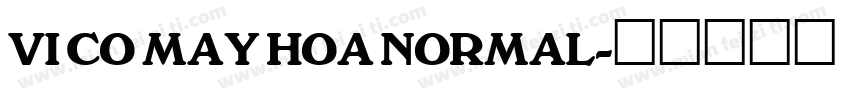 VI Co May Hoa Normal字体转换